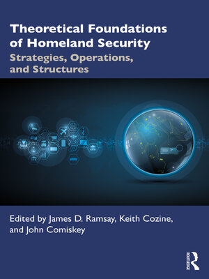cover image of Theoretical Foundations of Homeland Security